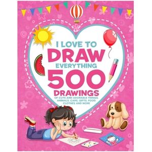 I Love to Draw Kid's Coloring Book